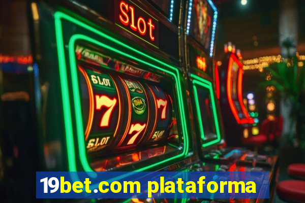 19bet.com plataforma